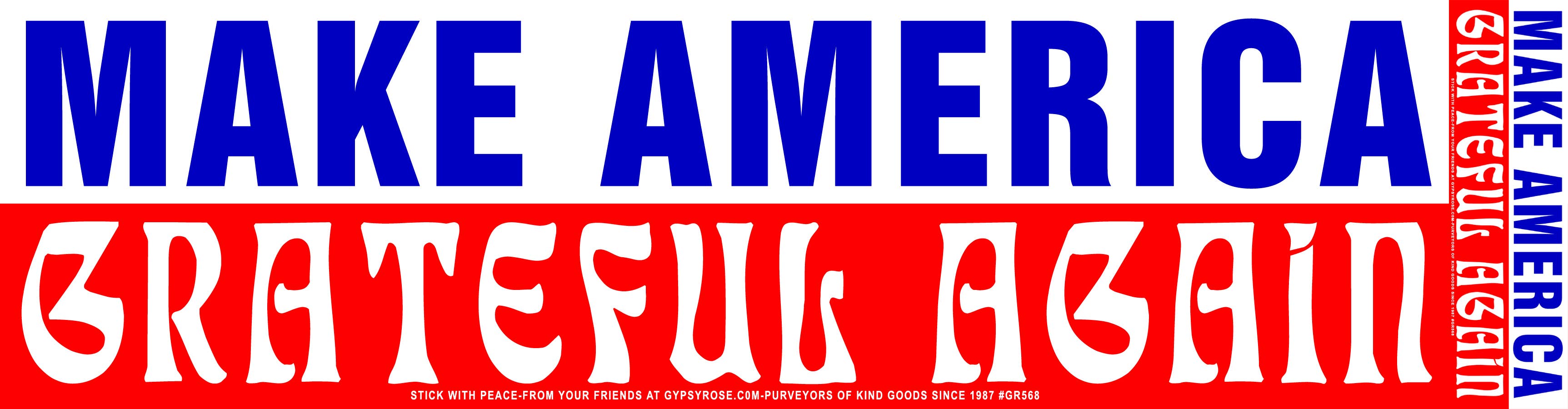 Make America Grateful Again Sticker - The Elevated Hippie
