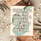 Congrats on the Divorce Break Up Congratulations Card Funny boho clothing, festival outfit, hippie style apparel | Elevated Hippie