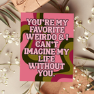 Favorite Weirdo Friendship Card boho clothing, festival outfit, hippie style apparel | Elevated Hippie