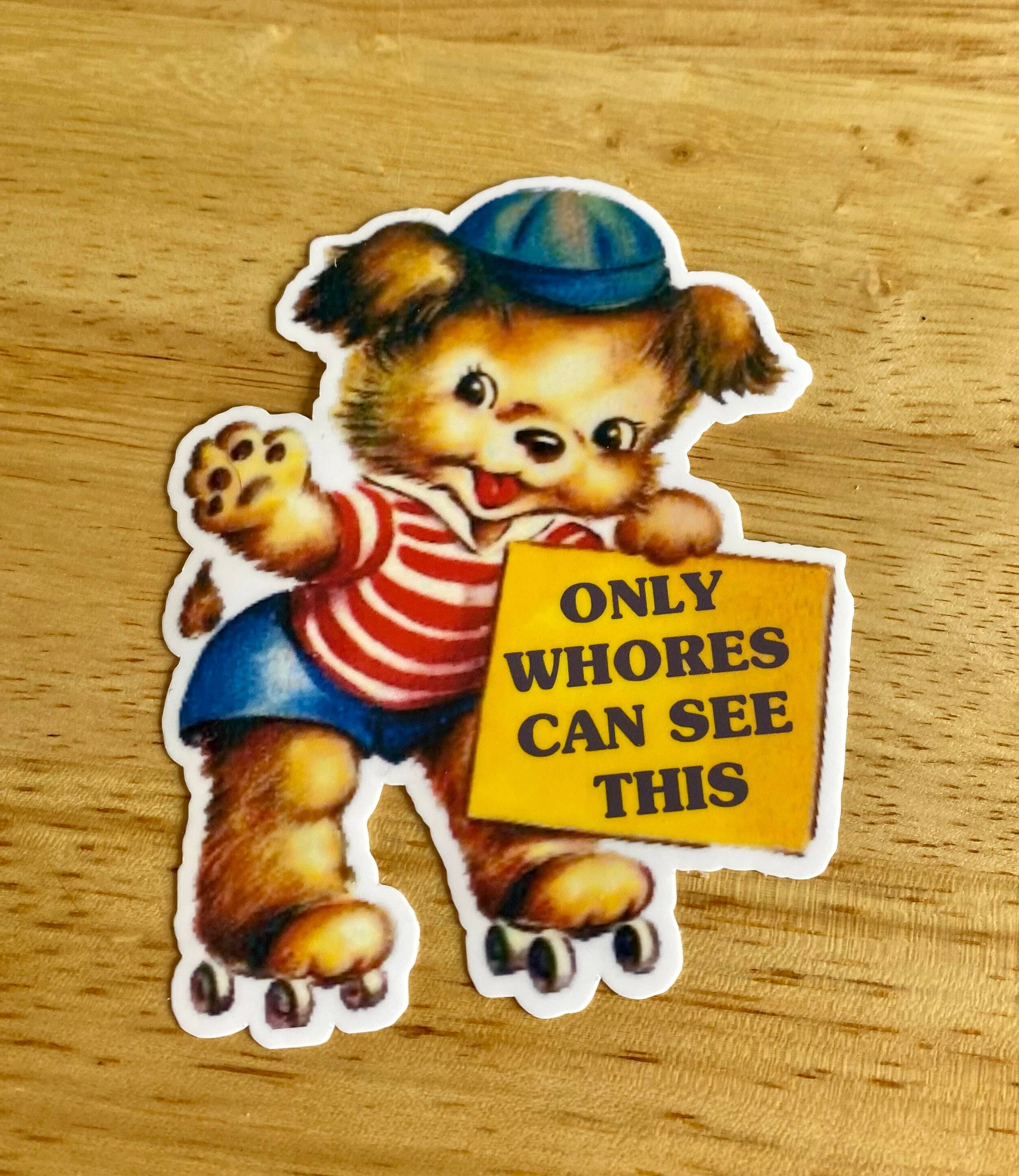 Vintage Style Sticker "Only Whores Can See This" boho clothing, festival outfit, hippie style apparel | Elevated Hippie