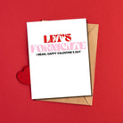 Let's Fornicate I Mean, Happy Valentine's Day - The Elevated Hippie
