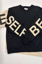Be Yourself Love Yourself Printed Oversized Sweatshirt - The Elevated Hippie