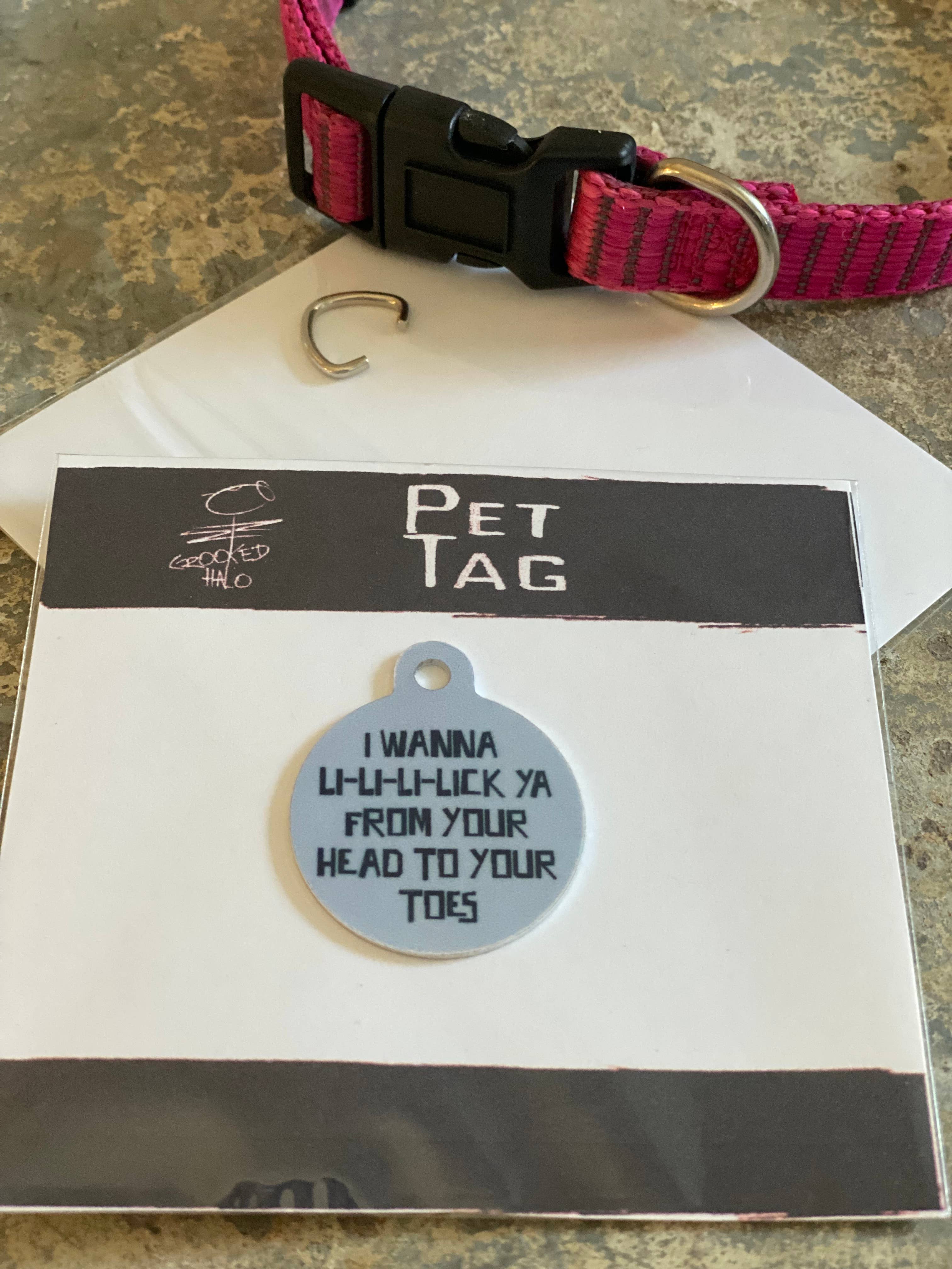 "Lick You From Head to Toes" Metal Pet Tag - The Elevated Hippie