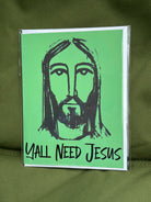 Yall Need Jesus Greeting Card - The Elevated Hippie