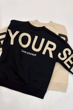 Be Yourself Love Yourself Printed Oversized Sweatshirt - The Elevated Hippie