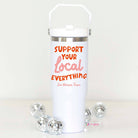 Support Local Everything Cup, Stainless Steel Flip Lid Cup - The Elevated Hippie
