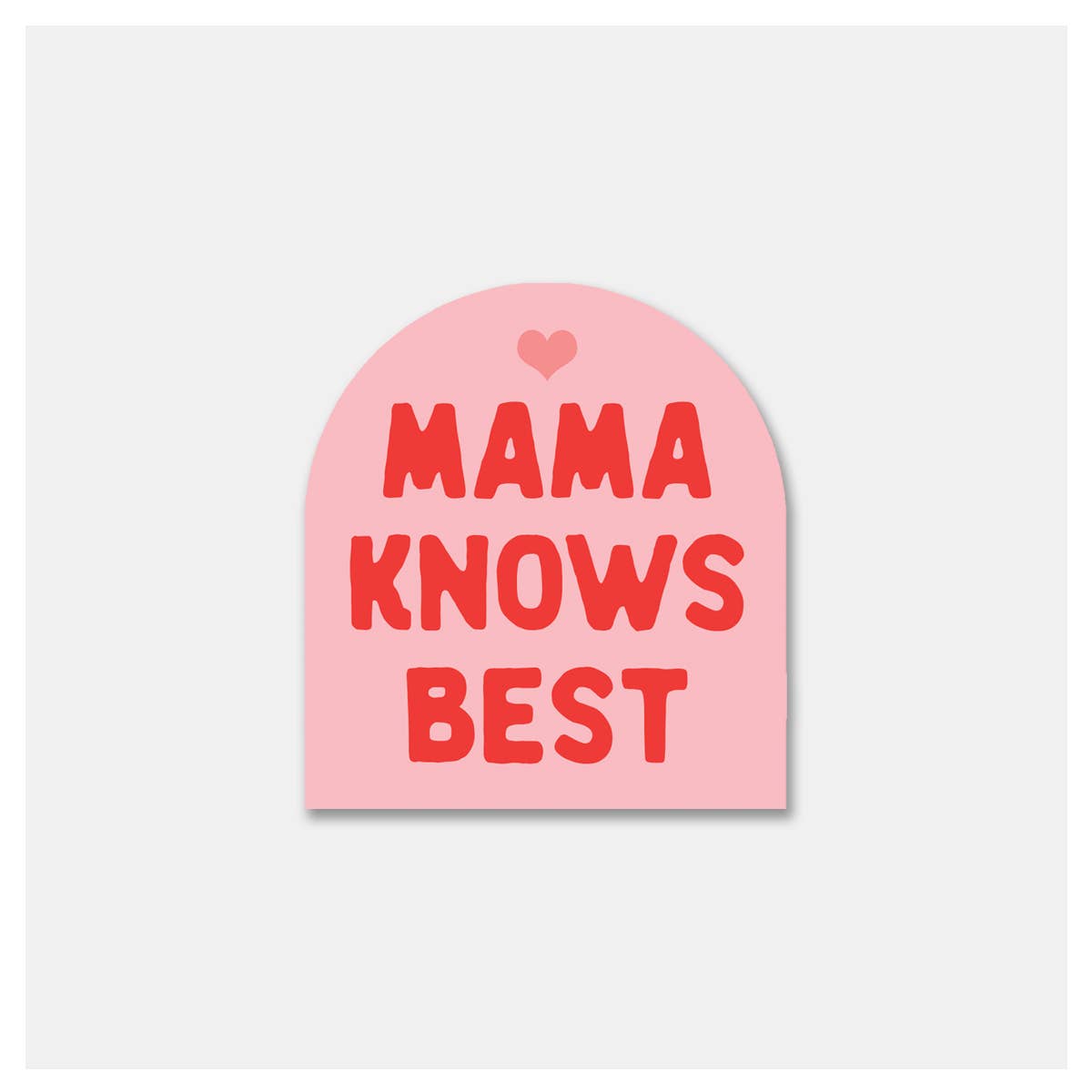 Mama Knows Best Vinyl Sticker – Waterproof Matte Finish Decal - The Elevated Hippie