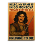 You Are Getting Old Prepare to Die Birthday Card - The Elevated Hippie